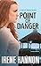Point of Danger (Triple Threat) by Irene Hannon