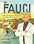 Dr. Fauci: How a Boy from B...