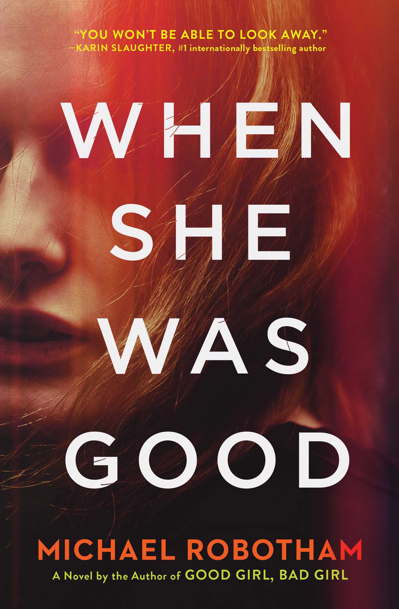 When She Was Good (Cyrus Haven Series, #2)