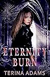 Eternity Burn: Urban fantasy/paranormal romance Eternity Burn: Urban fantasy/paranormal romance