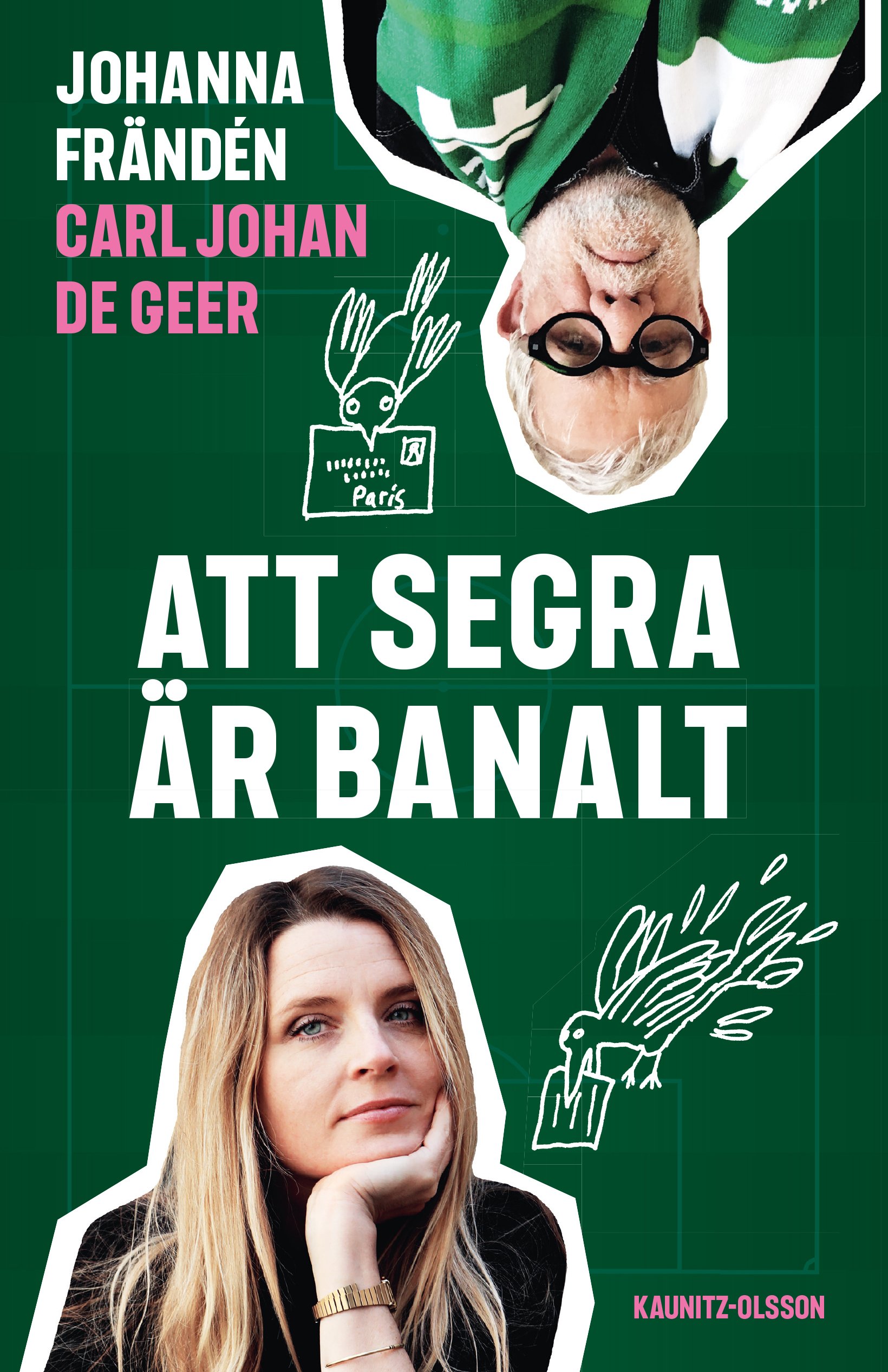 Att segra är banalt (Hardcover)