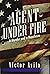 Agent Under Fire