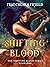 Shifting Blood: An urban fa...