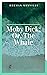 Herman Melville : Moby Dick; Or, The Whale (illustrated)