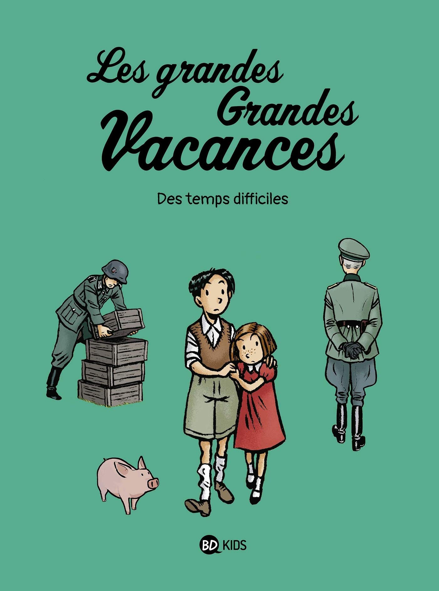 Les grandes grandes vacances, Tome 3: Des temps difficiles (Paperback)
