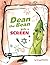 Dean the Bean gets a Screen: A funny and cute rhyming book for kids ages 4-10 that helps teach important life lessons about screen addiction.