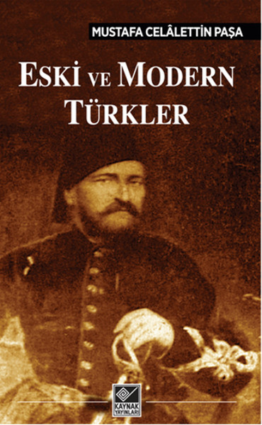 Eski ve Modern Türkler (Paperback)