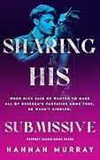 Sharing His Submissive