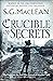 Crucible of Secrets (Alexander Seaton #3)