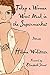 Today a Woman Went Mad in the Supermarket Stories by Hilma Wolitzer