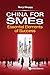China For Smes: Essential E...