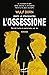 L'ossessione