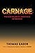 CARNAGE by Thomas Gabor