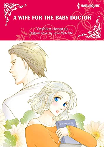 A Wife for the Baby Doctor (Kindle Edition)