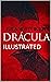 Dracula Illustrated