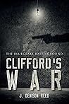Clifford's War by J. Denison Reed