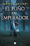 El puño del emperador Book cover for El puño del emperador