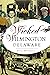 Wicked Wilmington, Delaware