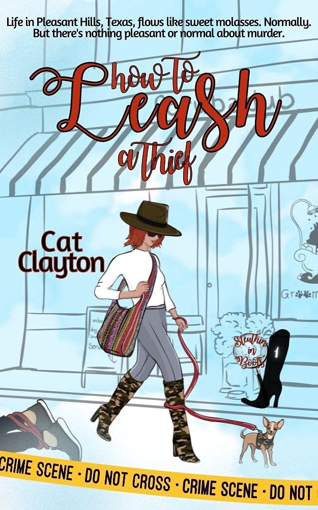 How to Leash a Thief (Sleuthin' in Boots #1)