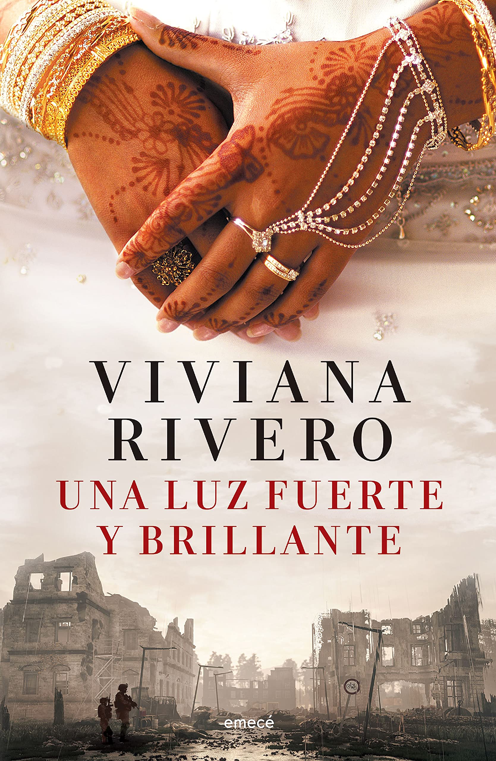 Una luz fuerte y brillante (Kindle Edition)