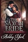 The Saxon Bride (The Norman Conquest #1)