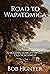 Road to Wapatomica: A modern search for the Old Northwest