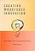 Creating Workforce Innovation: Turning Individual Creativity into Organizational Innovation