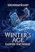 Winter's Age: Last of the N...