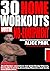 30 HOME WORKOUTS WITH NO-EQ...