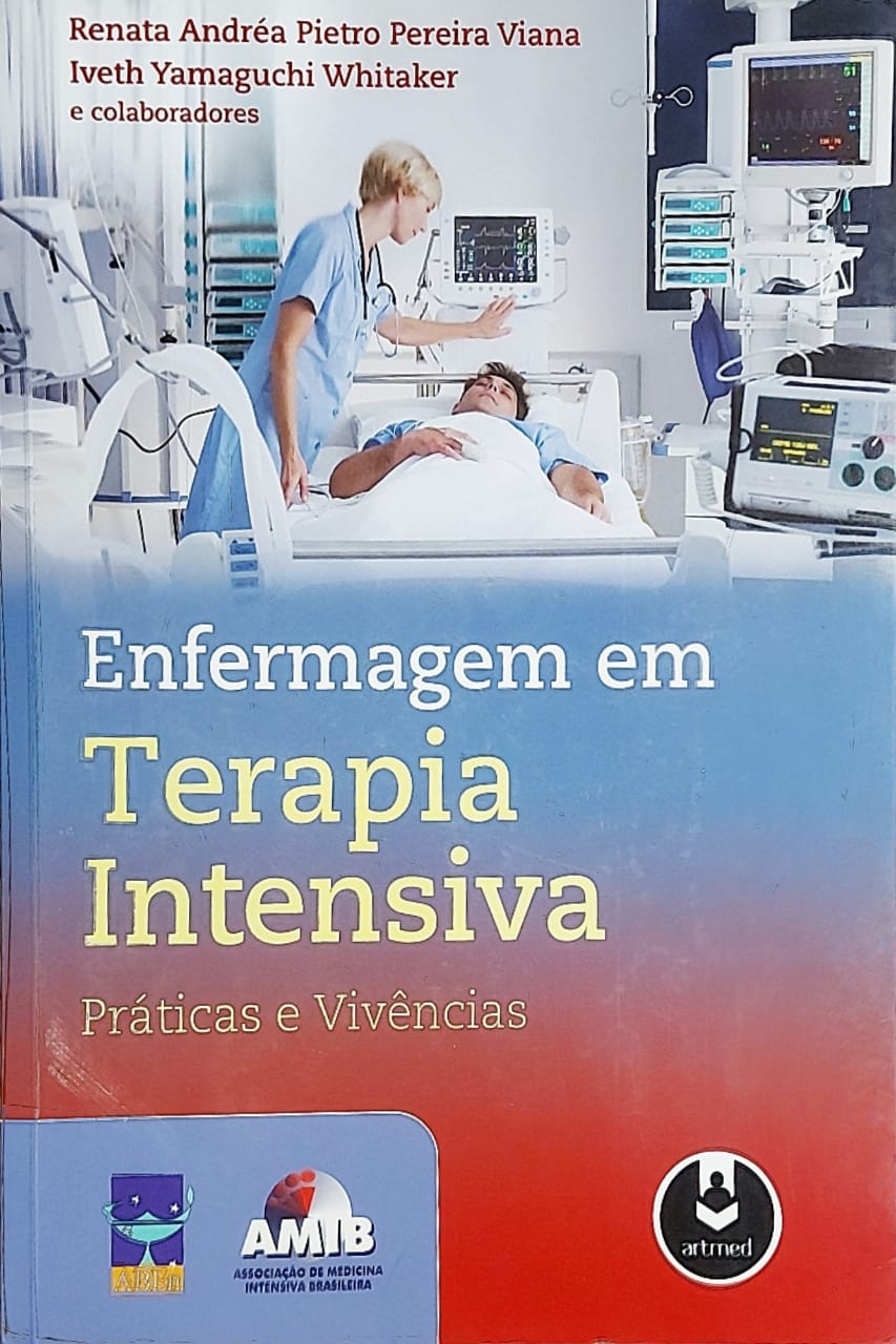 Enfermagem em Terapia Intensiva: Práticas e Vivências