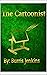 The Cartoonist by Burris Jenkins