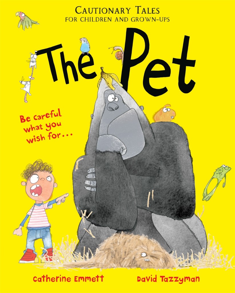 The Pet: Cautionary Tales for Children and Grown Ups (Hardcover)