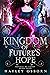 Kingdom of Future's Hope (R...