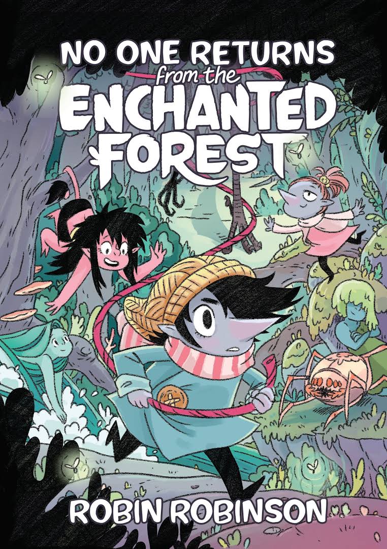 No One Returns from the Enchanted Forest (Paperback)