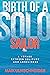 Birth of a Solo Sailor: A Voyage between Solitude and Loneliness