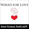 Wired for Love: H...