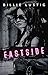 Eastside by Billie Lustig Eastside by Billie Lustig