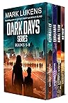 Dark Days Series:...