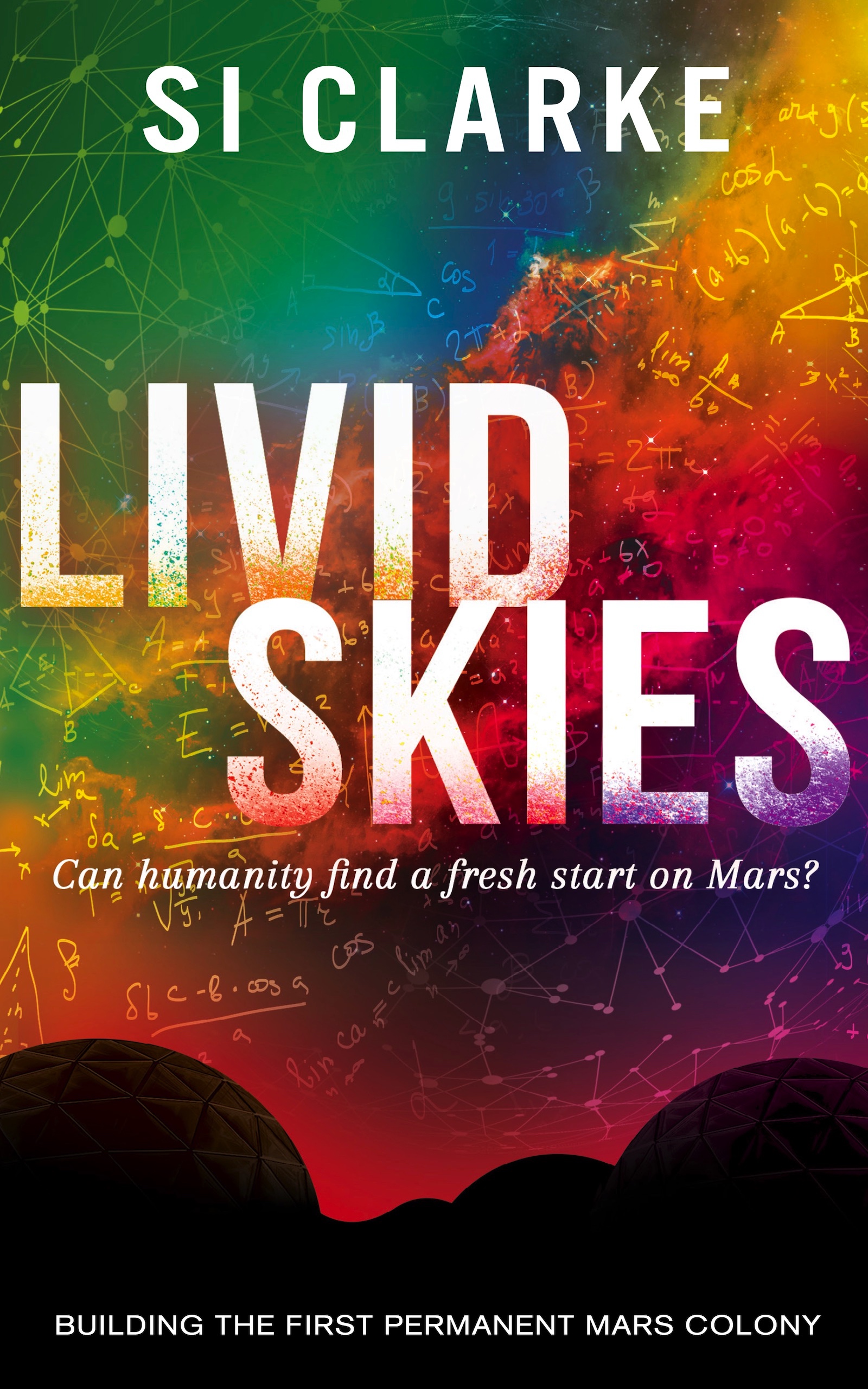 Livid Skies (Devon Island Mars Colony, #2)