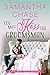 You May Kiss the Groomsman by Samantha Chase You May Kiss the Groomsman by Samantha Chase