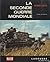 La Seconde Guerre Mondiale
