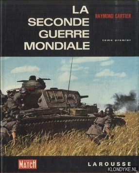 La Seconde Guerre Mondiale (Hardcover)