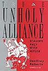 The Unholy Alliance: Stalin's Pact with Hitler