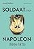 Soldaat van Napoleon by Joost Welten