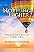Nothing Higher: Why You Nee...