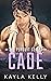 Cade: (Part 5) (The Pursuit Series)