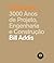 Edificação: 3000 anos de Projeto, Engenharia e Arquitetura