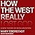 How the West Really Lost God: A New Theory of Secularization
