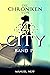 Die Chroniken von 4 City - ...