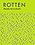 Rotten